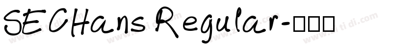 SECHans Regular字体转换